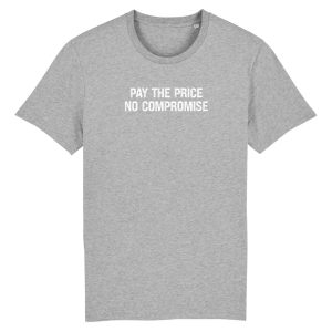 PAY THE PRICE Unisex T-shirt